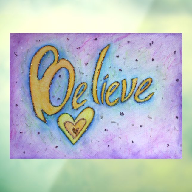 Believe Heart Inspirational Word Art Window Cling (Sheet 3)