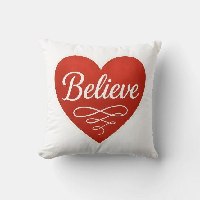 Believe Heart Throw Pillow (Front)