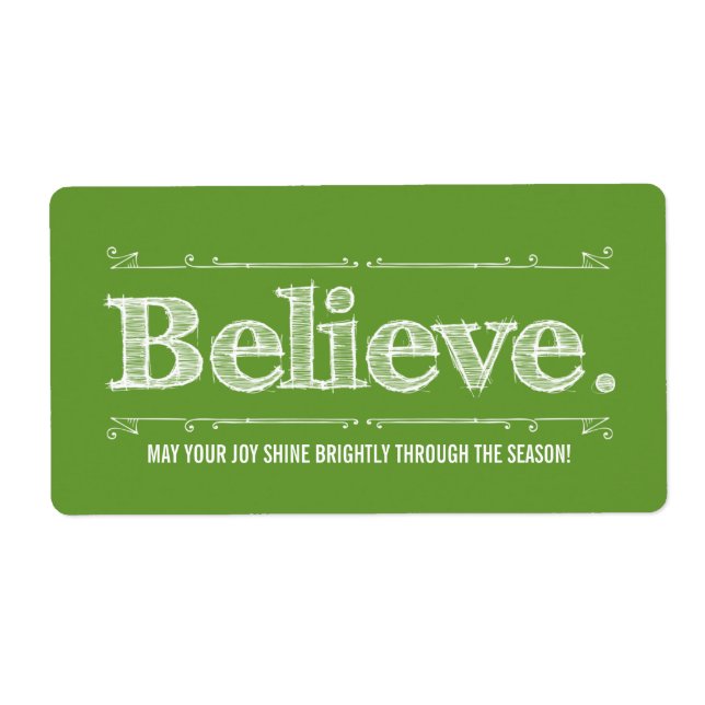 Believe Holiday Homemade Craft or Gift Label (Front)