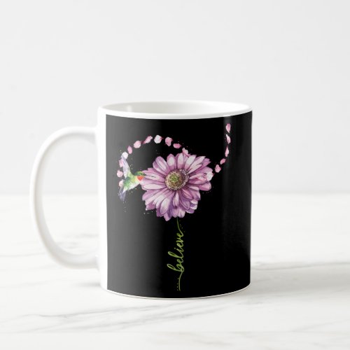 Believe Hummingbirds And Flowers Bird Coffee Mug