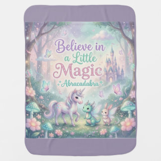 Believe in a Little Magic Baby Blanket