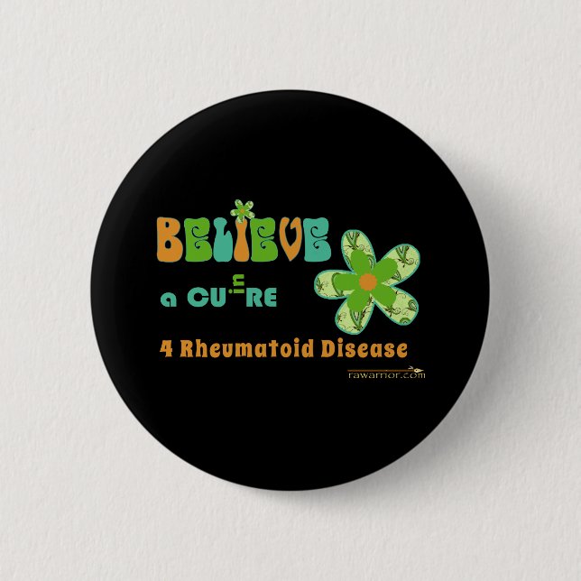 Believe in a #rheum cure button (Front)