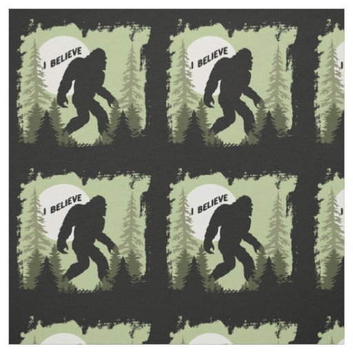 Believe in Bigfoot Sasquatch Patterned Fabric
