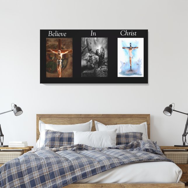 Believe In Christ Wrapped Canvas 3 Print (Insitu(Bedroom))