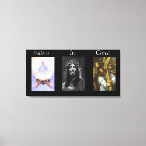 Believe In Christ Wrapped Canvas 8