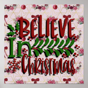 Believe in Christmas Poster