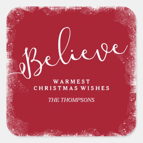 Believe in Christmas Rustic Snow Merry Red Custom Square Sticker