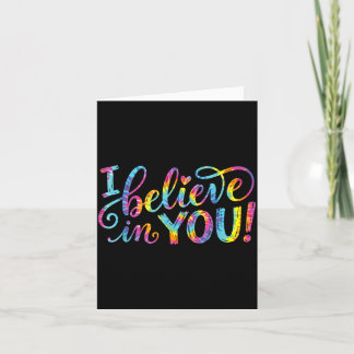Believe In Colorful Motivational Encouragement Card