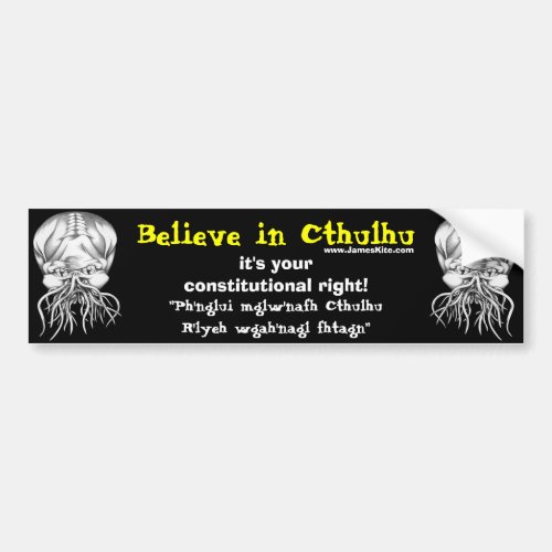 Believe in Cthulhu Bumper Sticker
