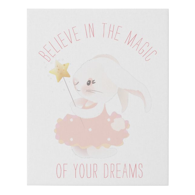 Believe in Dreams Whimsical Bunny Faux Canvas Print (Front)