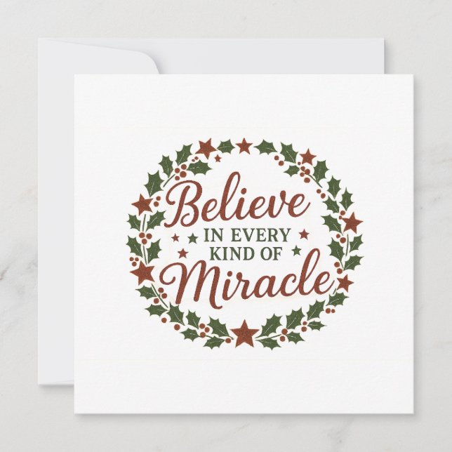 Believe in Every Kind of Miracle Card (Front)