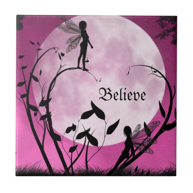 Believe in fairies tile (Front)