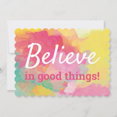 Believe in Good Things Positive Quote Watercolor Thank You Card