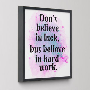 “Believe in Hard Work” – Motivational Peel & Stick Peel And Stick Photo Tile