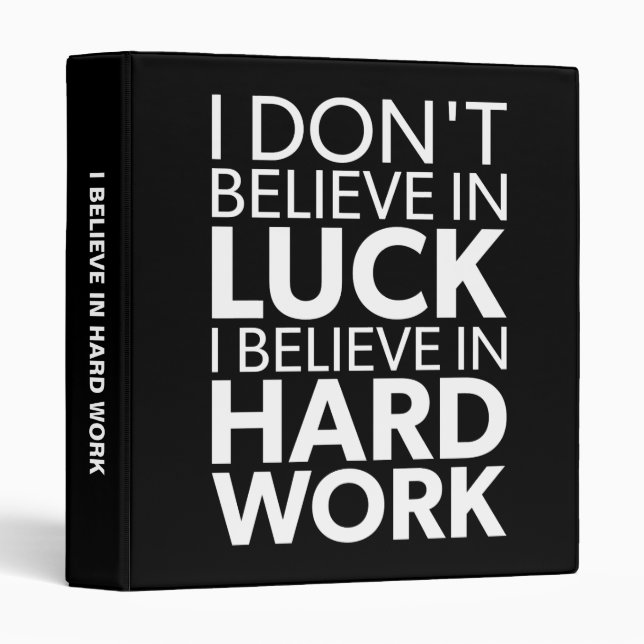 Believe in Hard Work vs Luck - Inspirational Binder (Front/Spine)