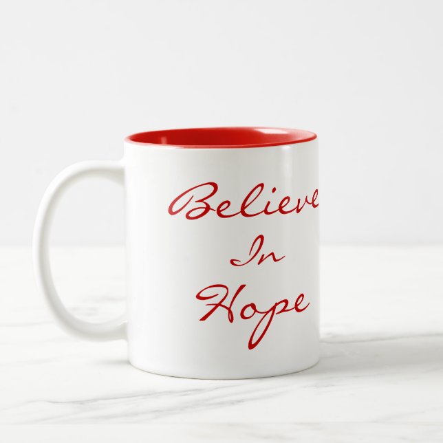 Believe In Hope Mug (Left)