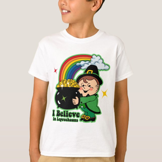 Believe In Leprechauns T-Shirt (Front)