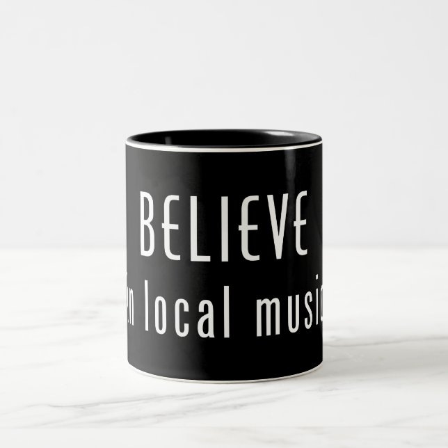 Believe In Local Music Two-Tone Coffee Mug (Center)