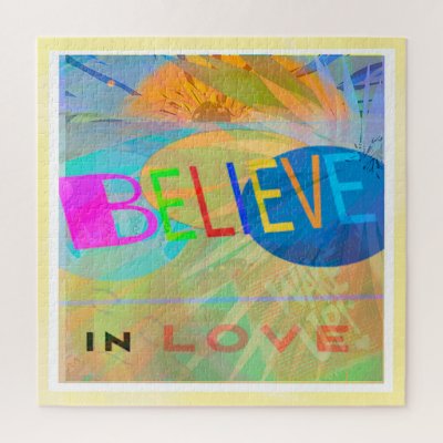 Believe In Love Modern Layered Art  Jigsaw Puzzle
