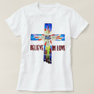 Believe in Love Stained Glass Cross Shirt