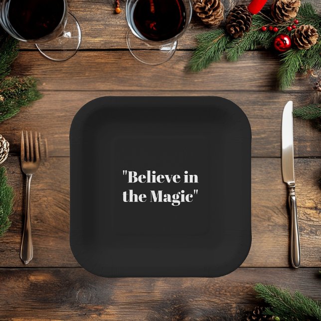 "Believe in Magic | Black and White Elegant  Paper Plates (Creator Uploaded)