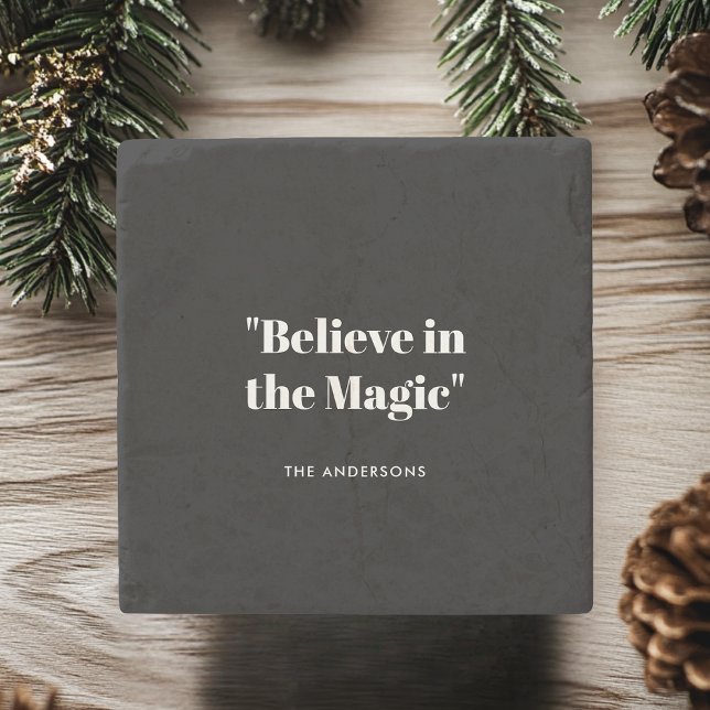 Believe in Magic Black and White Minimalist  Stone Coaster (Creator Uploaded)