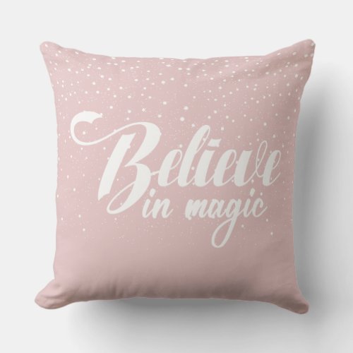 Believe in Magic Blush Pink Throw Pillow