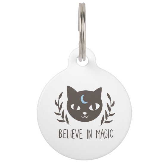 Believe in magic - Choose background color Pet ID Tag