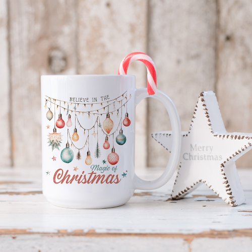 Believe in Magic Christmas Mug