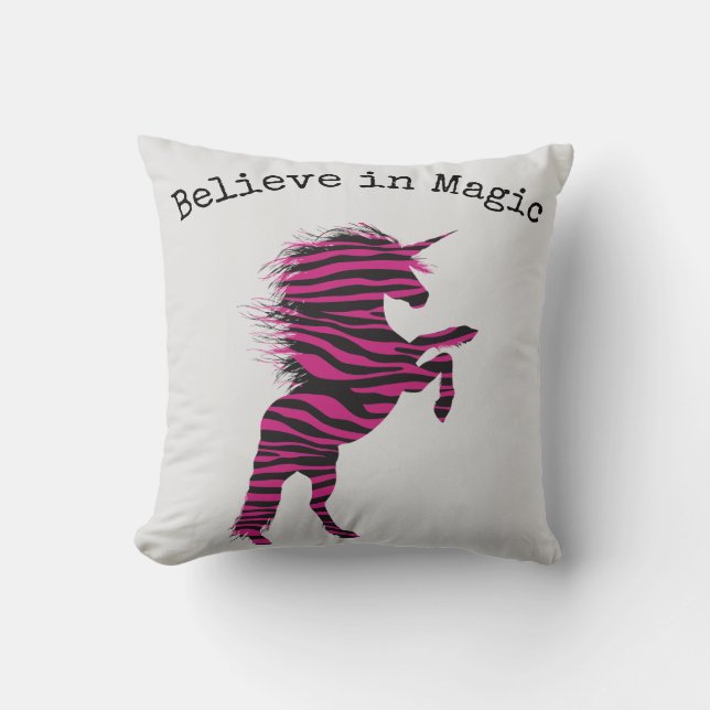 Believe in Magic Unicorn Pink Zebra Throw Pillow (Front)
