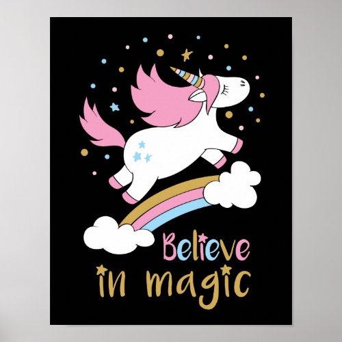 Believe in Magic Unicorn Poster