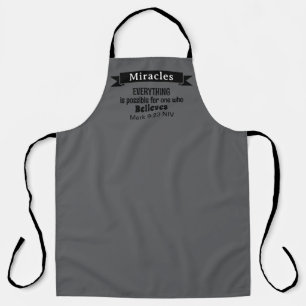 Believe in Miracles Bible Verse Gray Christian Apron