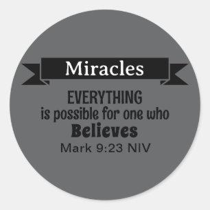 Believe in Miracles Bible Verse Gray Christian Classic Round Sticker