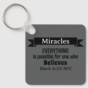 Believe in Miracles Bible Verse Gray Christian Keychain