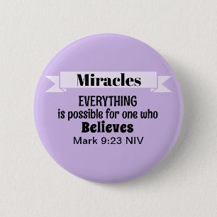 Believe in Miracles Bible Verse Purple Christian Button