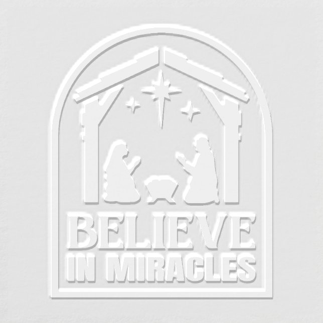 Believe In Miracles Christian Manger Christmas Embosser (Design)