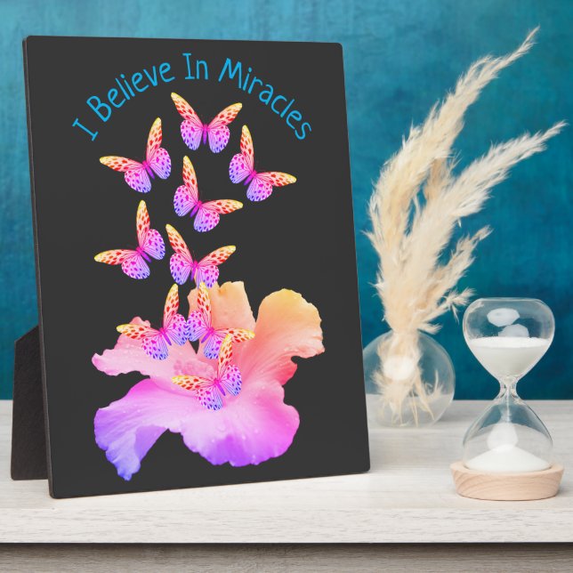 Believe In Miracles Hibiscus Flower Butterflies   Plaque (Side)