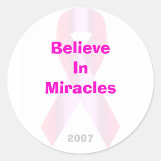 Believe In Miracles Sticker