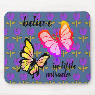 Believe in Miracles Vibrant Rainbow Butterfly Mouse Pad