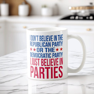 Believe in Parties Funny Political Red & Blue Coffee Mug