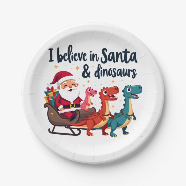 believe in Santa and dinosaurs (Santa riding dinos Paper Plates (Front)