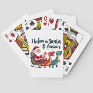 believe in Santa and dinosaurs (Santa riding dinos Poker Cards