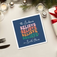 Believe in Santa Claus retro vintage family name