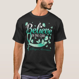 Believe In The Cure Allergies Awareness Butterfly T-Shirt