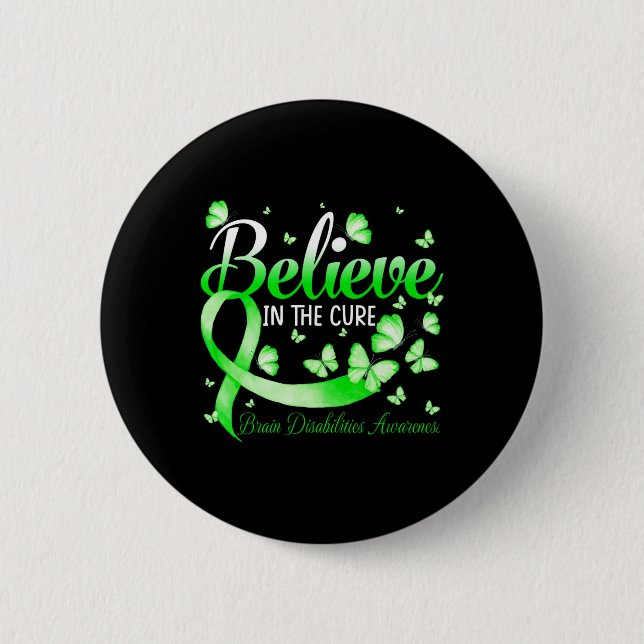 Believe In The Cure Brain Disabilities Awareness B Button (Front)