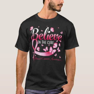 Believe In The Cure Breast Cancer Awareness Butter T-Shirt