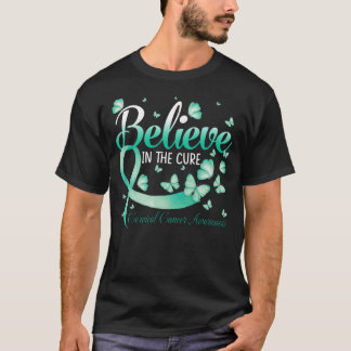 Believe In The Cure Cervical Cancer Awareness Butt T-Shirt