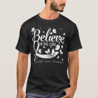 Believe In The Cure Lung Cancer Awareness Butterfl