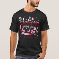 Believe In The Cure Multiple Myeloma  Awareness Bu T-Shirt