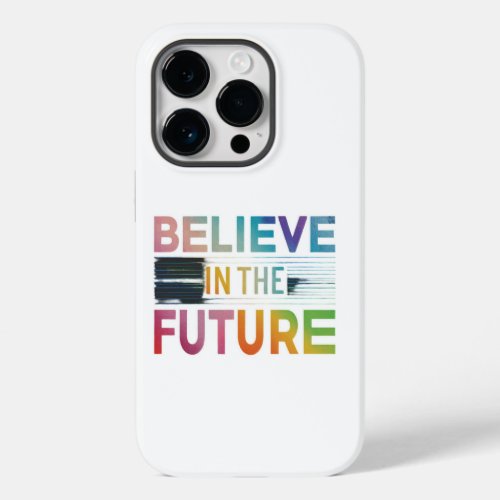 Believe in the future  Case_Mate iPhone 14 pro case
